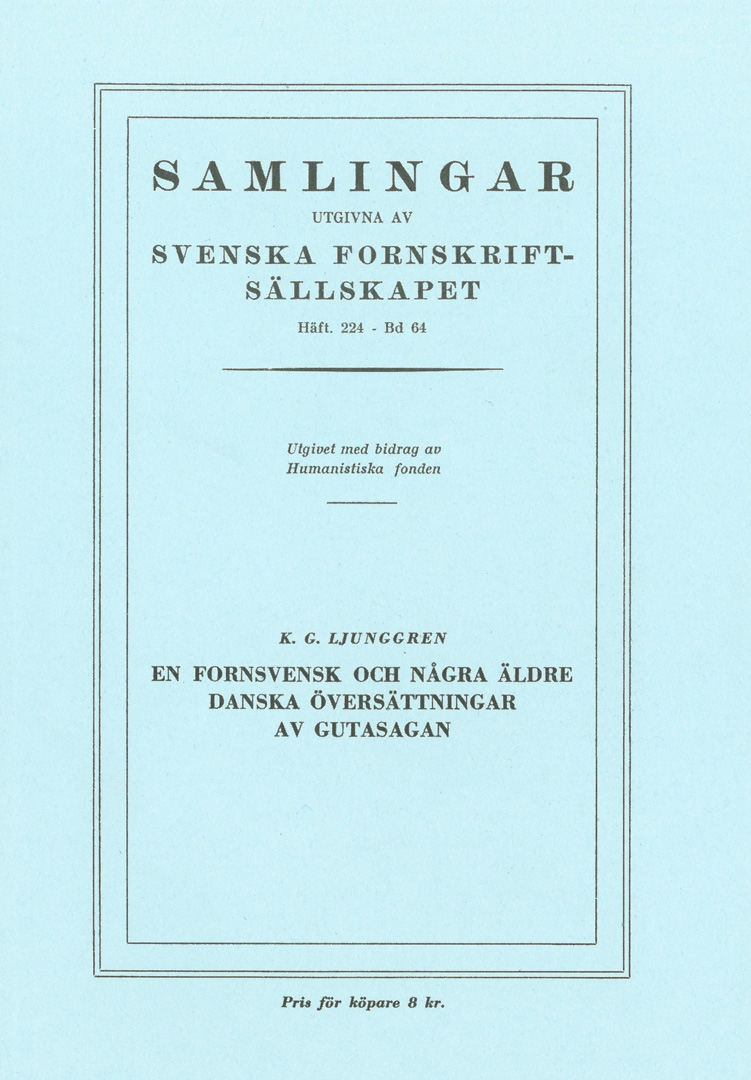 En fornsvensk och några äldre danska översättningar av Gutasagan