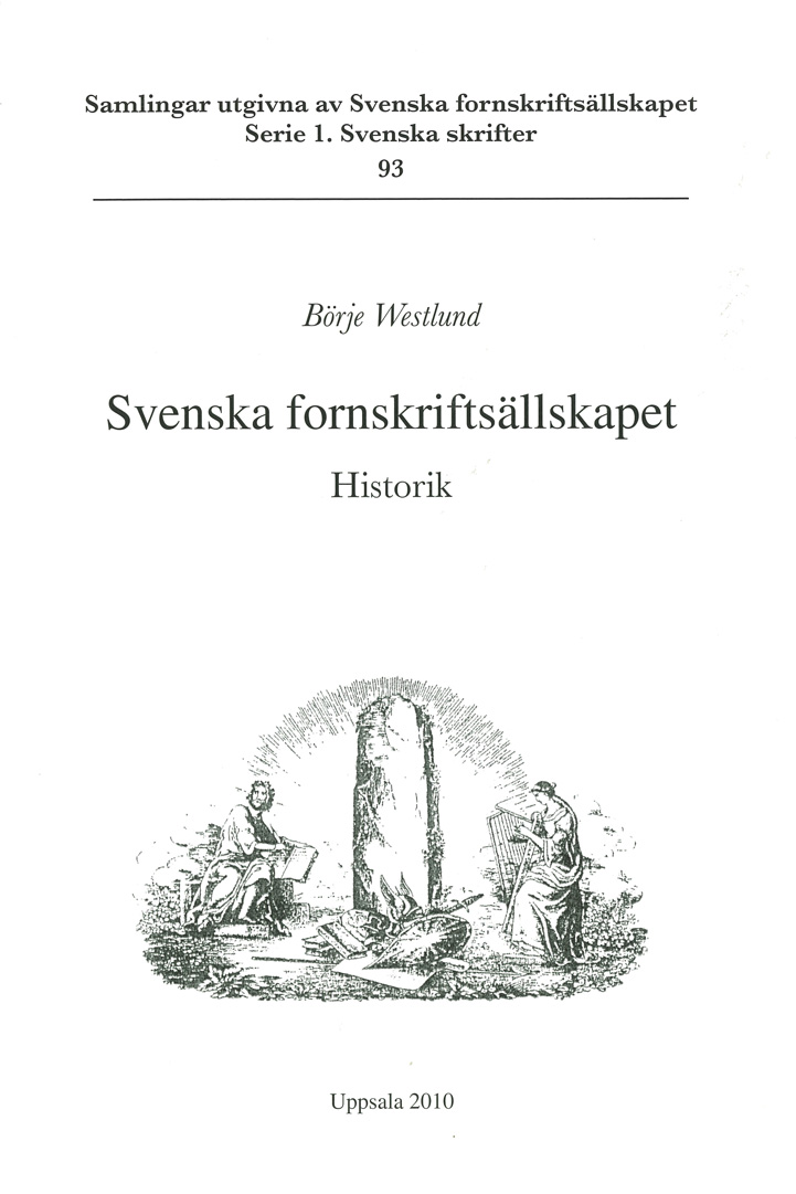 Svenska fornskriftsällskapet 1944–1993