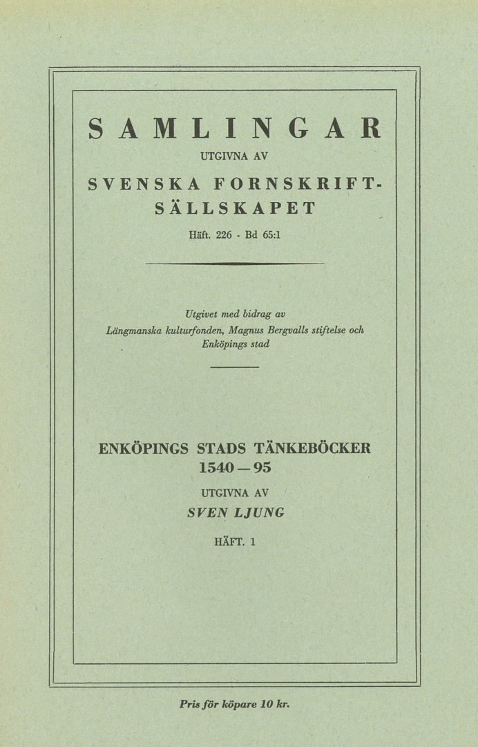 Enköpings stads tänkeböcker 1540–1595 (3 häften)