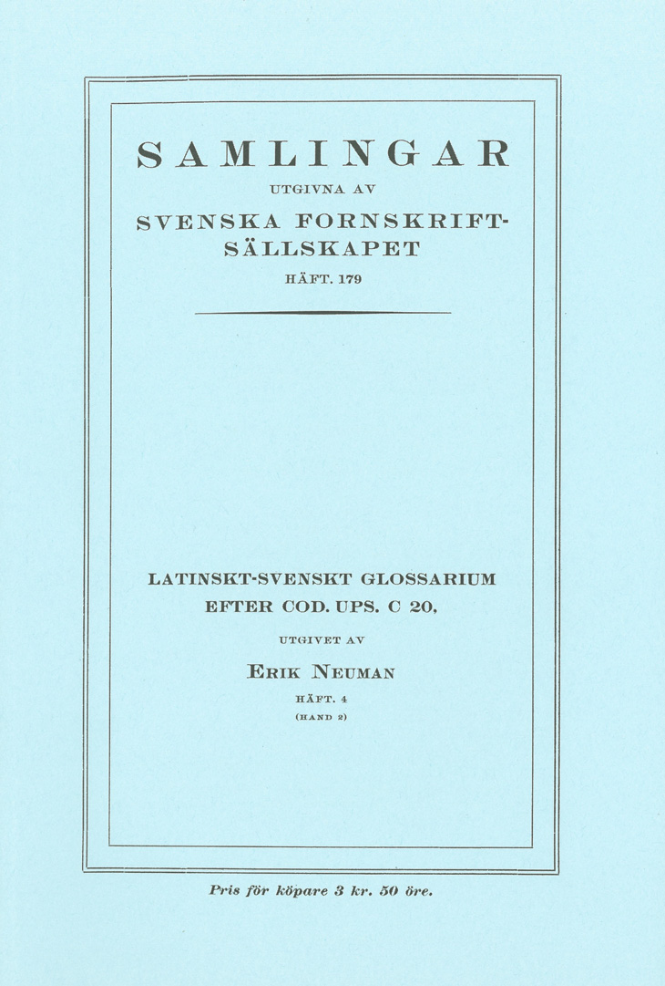 Latinskt-svenskt glossarium efter Cod. Ups. C 20, hand 2 (2 häften)