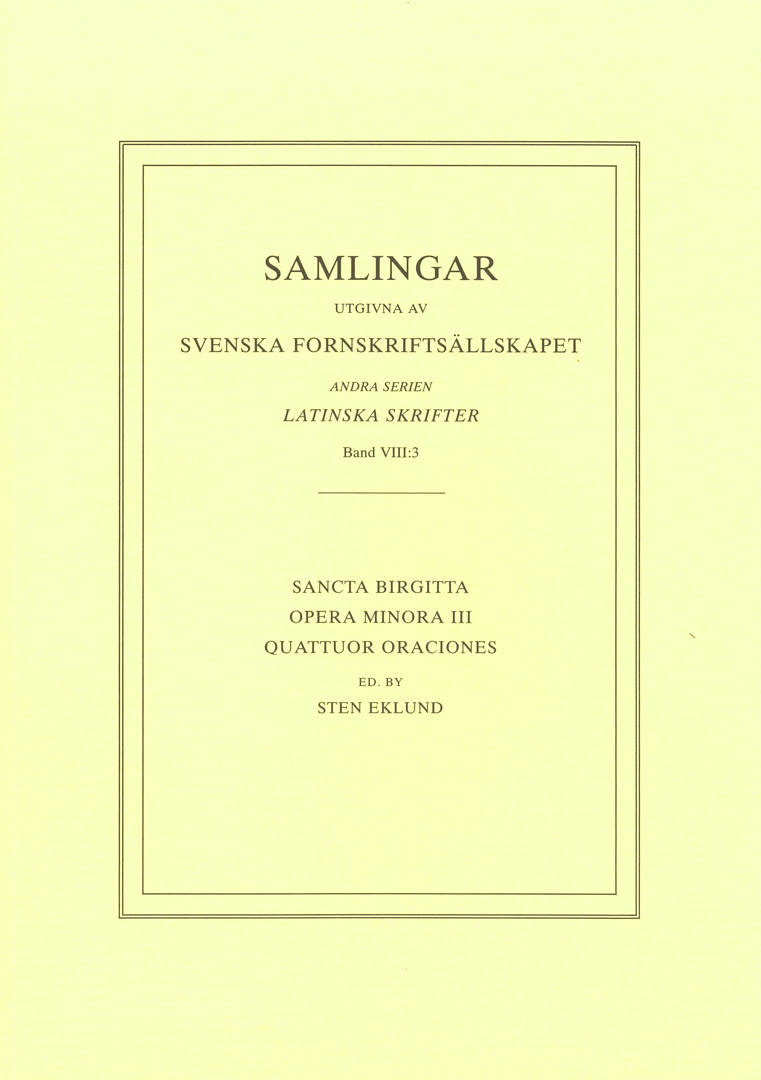 Sancta Birgitta: Opera minora 3