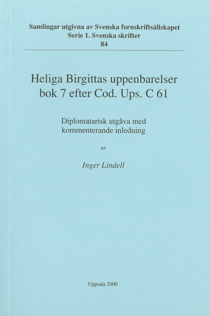 Heliga Birgittas uppenbarelser bok 7 efter Cod. Ups. C 61