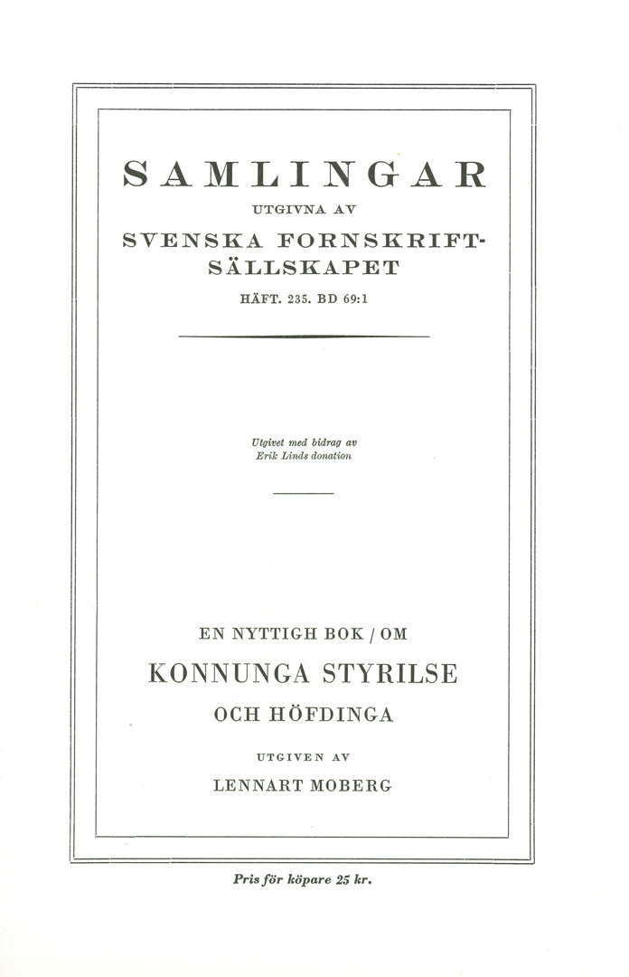 En nyttigh bok / om konnunga styrilse och höfdinga