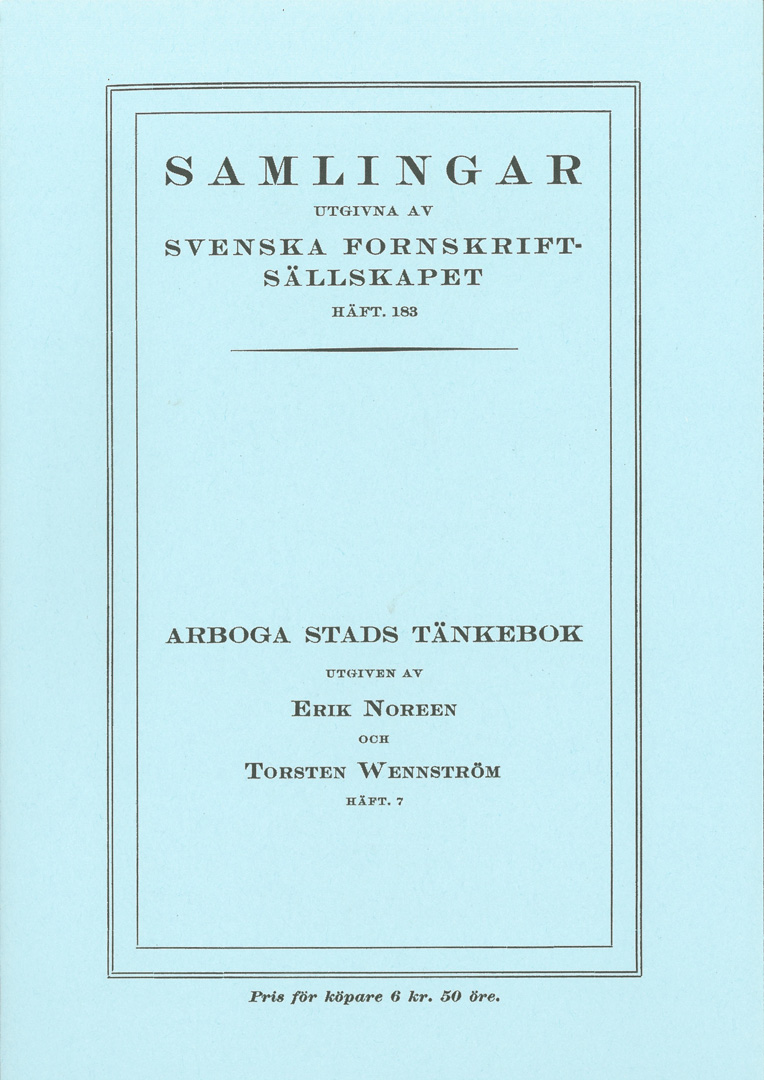Arboga stads tänkebok 3. 1493–1533 (3 häften)