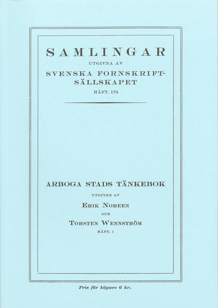 Arboga stads tänkebok 1. 1451–1472 (3 häften)