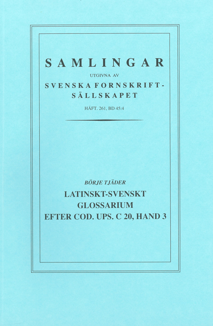 Latinskt-svenskt glossarium efter Cod. Ups. C 20, hand 3